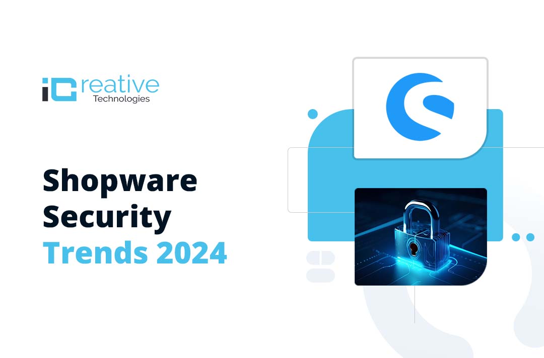 Protect Your Online Store with the Shopware Security Trends 2024