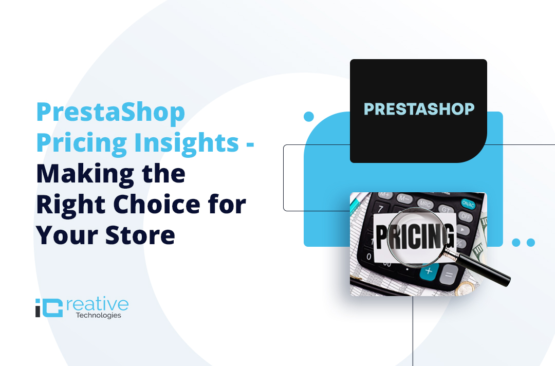 Complete Guide to PrestaShop Pricing – Plans, Costs, and Savings