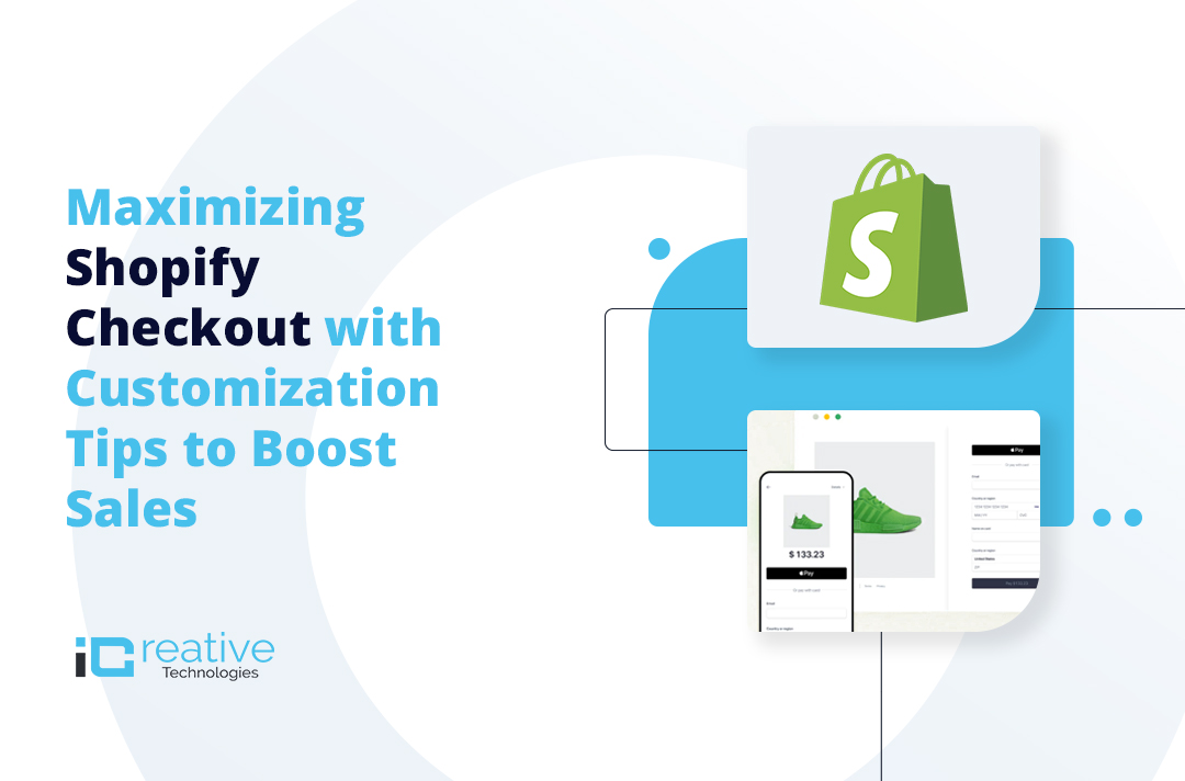 11 Ingenious Shopify Checkout Customizations in 2024 That Transform User Experience